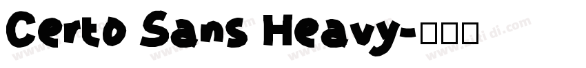 Certo Sans Heavy字体转换